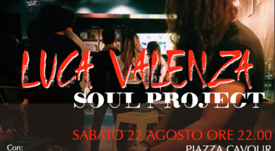 22 agosto: LUCA VALENZA SOUL PROJECT in concerto