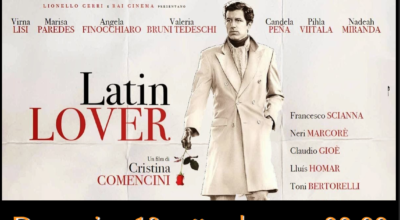 CINEMA SOTTO LE STELLE: Latin Lover di Cristina Comencini