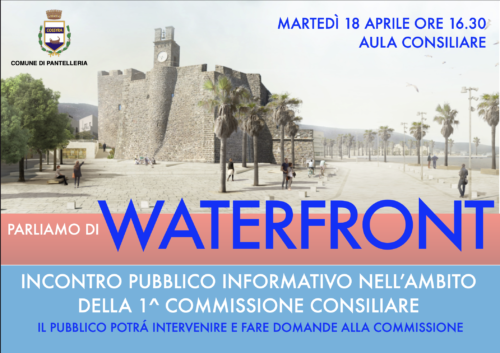 Waterfront: martedì 18 aprile incontro pubblico informativo nell’ambito della 1^ Commissione Consiliare