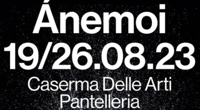 Ánemoi – Caserma delle Arti Pantelleria