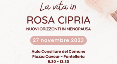 La vita in rosa cipria – Nuovi orizzonti in menopausa