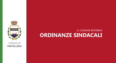 Ordinanza Sindacale n. 42 del 16 aprile 2024 – Prosecuzione del servizio di gestione integrata dei rifiuti dell’Isola di Pantelleria